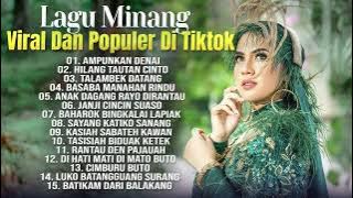 Lagu Minang Viral Dan Populer Di Tiktok - Lagu Minang Terbaru 2023