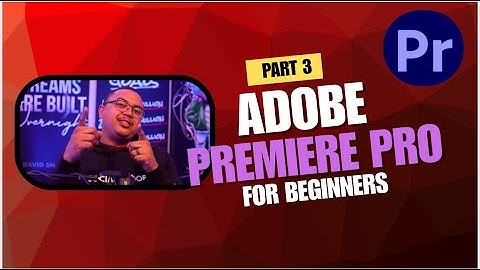 Premiere Pro for Beginners: Ep. 3 – How to Use Keyframes for Motion, Zoom & Rotation (Step-by-Step)