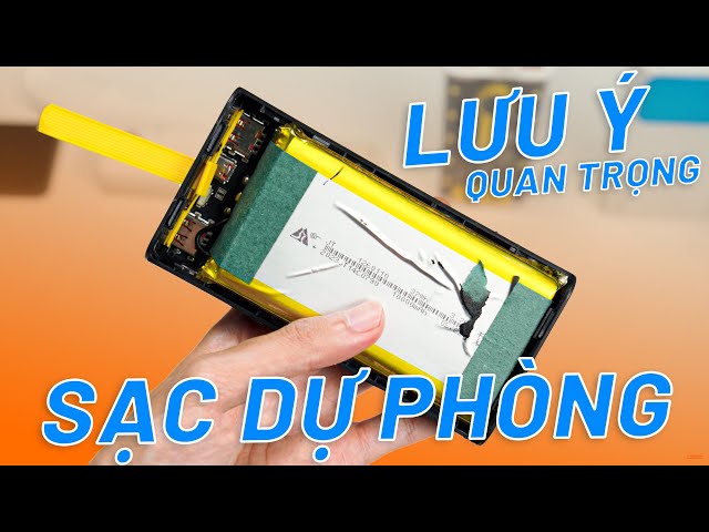 LƯU Ý QUAN TRỌNG KHI MUA SẠC DỰ PHÒNG - CHỌN PIN LOPO HAY LI-ION TRÁNH TIỀN MẤT TẬT MANG!