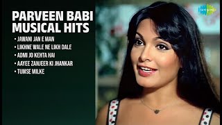 परवीन बाबी के सदाबहार सुपरहिट गाने | Asha Bhosle Songs | Jawani Jan E Man