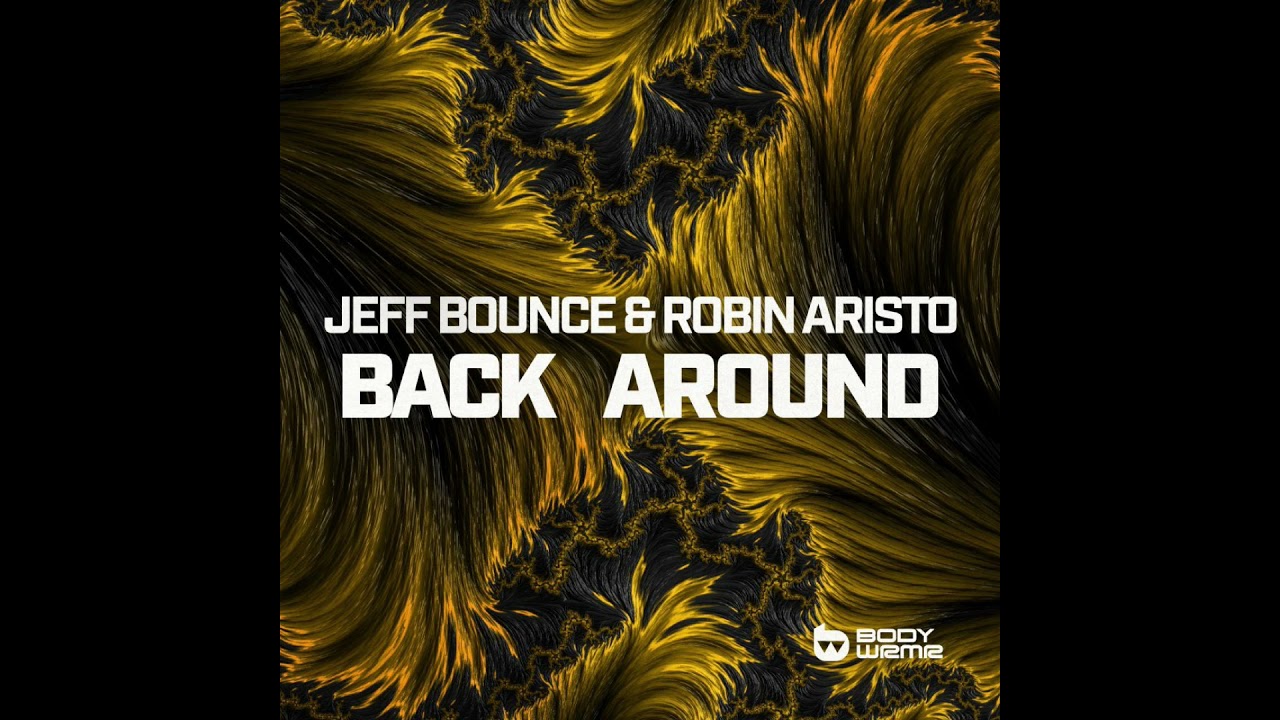 Watch Jeff Bounce & Robin Aristo - Back Around (Extended Mix) on YouTube Watch Jeff Bounce & Robin Aristo - Back Around (Extended Mix) on YouTube