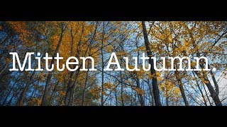Mitten Autumn. | Canon T3i/600D w/Magic Lantern Raw Video