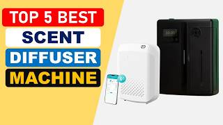 Information Top 5 Best Scent Diffuser Machine in 2026 | Best Scent Air Machine 2026 Update