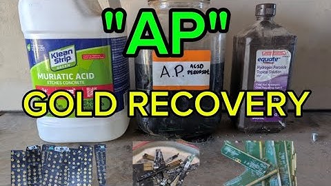 Acid peroxide "AP" gold recovery tutorial.