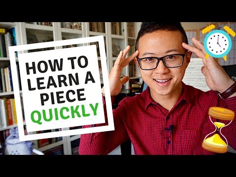 Video: How To Quickly Learn A Piece