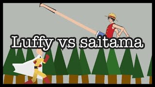Saitama get in fight with Luffy  (stick nodes fight)