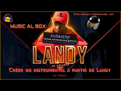 Tutoriel pour créer un Instrumental RAP LANDY Audacity (pour Mohammadou)