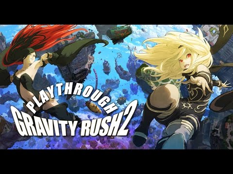 Gravity Rush 2 Playthrough Part 12 (PS4) games people play