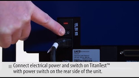 TitanTest Helium Leak Detector Startup and Shutdown Demo (LACO Technologies)