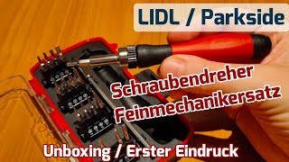 Lidl Parkside Schraubendreher Feinmechanikersatz [Unboxing & Erster  Eindruck] - YouTube