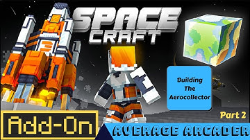 Lets Play Minecraft Spacecraft/Part 2