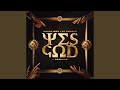 Yes God (feat. Dearson) (Chymamusique Remix)