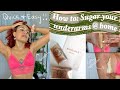 HOW TO: SUGAR YOUR UNDERARMS AT HOME! 🍯✨