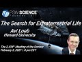 PSW 2434 The Search for Extraterrestrial Life | Avi Leob