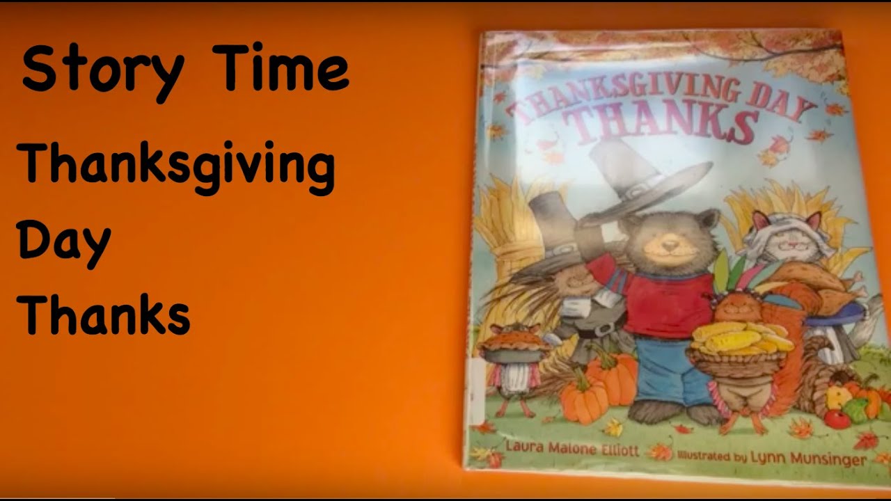 Story Time Thanksgiving Day Thanks Youtube