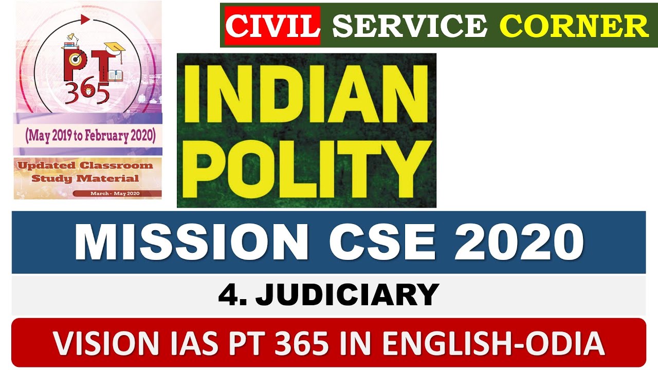 INDIAN POLITY  JUDICIARY VISION IAS PT 365  WITH CIVIL SERVICE CORNER