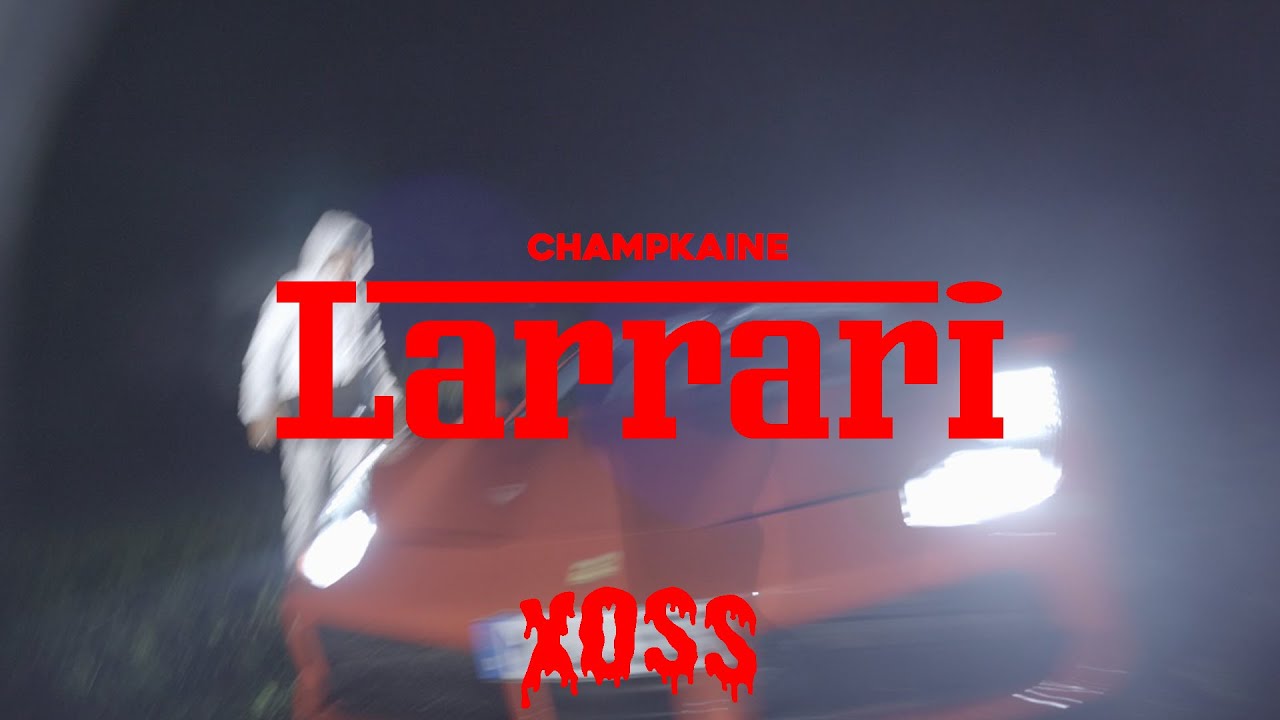 Watch Champkaine - Larrari on YouTube Watch Champkaine - Larrari on YouTube