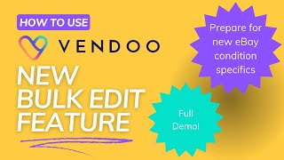 Vendoo Bulk Edit Feature Walkthrough
