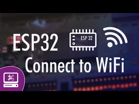 ESP32 connect to wifi network - how to connect ESP32 to wifi network