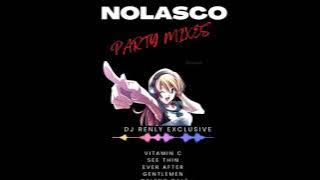 NOLASCO PARTY MIXES 1 -  DJ RENLY