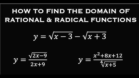 How to Find the Domain of Any Function in Interval Notation: Radical & Rational Functions | T2 #5-7
