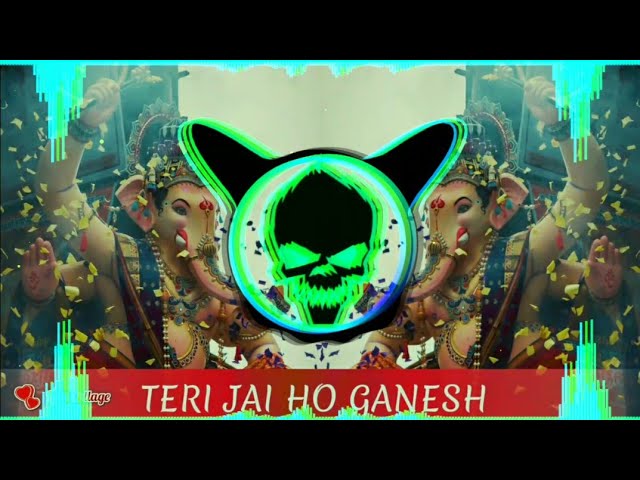 DJ LUX BSR TERI JAI HO GANESH DJ PUNCH VIBRATION MIX BY DJ OM ROCK 2022 GANESH CHATURTHI SPECIAL class=