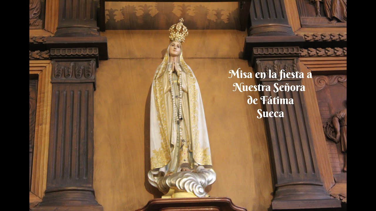 Misa de la fiesta a Nuestra Señora de Fátima 2020 (Sueca)