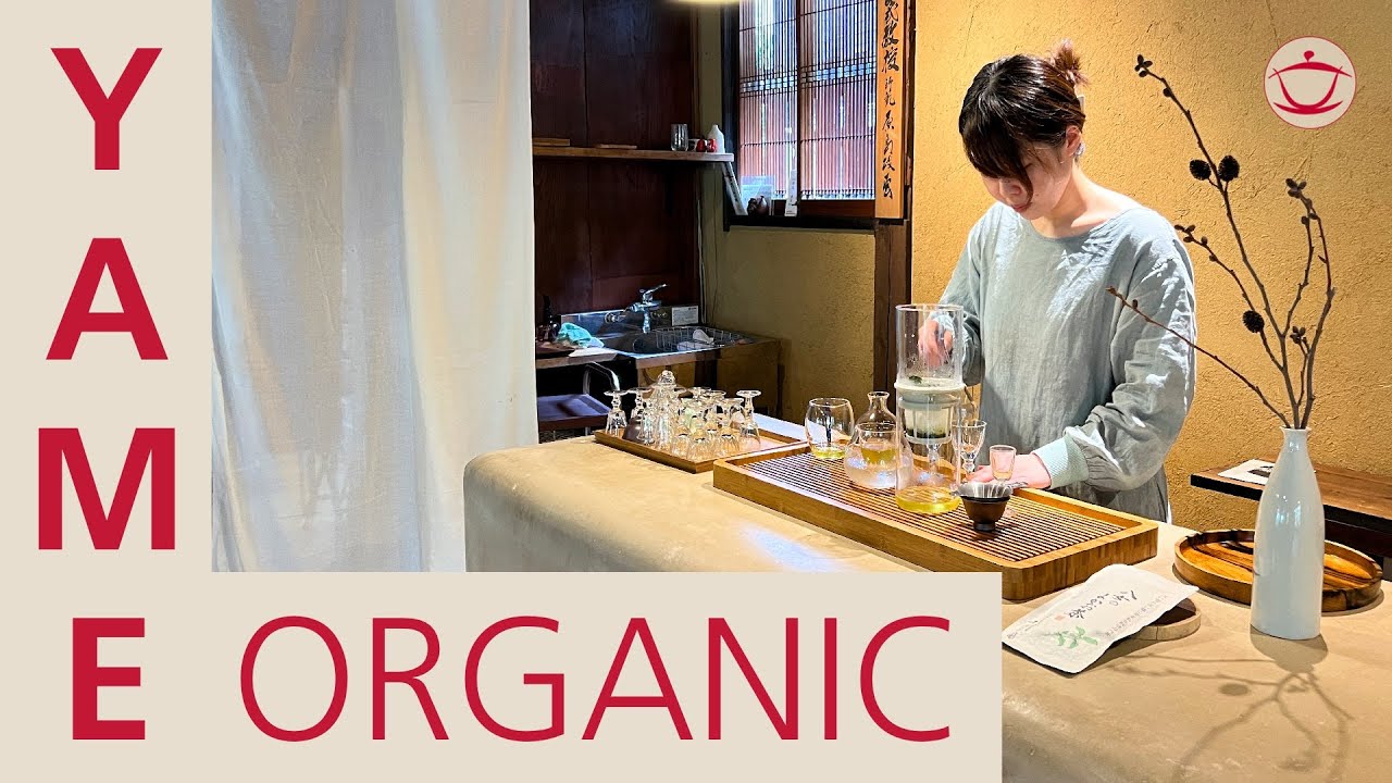 Tea in Japan: Organic Tea from Yame