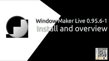 Window Maker Live 0.95.6-1 Install and overview | The window maker live cd distribution