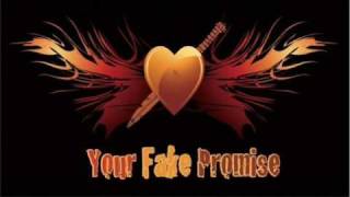 Your Fake Promise- No Second Chances