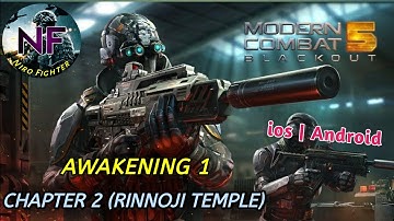 AWEKENING 1 - Modern Combat 5: Blackout Android Walkthrough - CHAPTR 2 @nirofightergames
