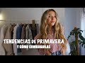 6 TENDENCIAS DE PRIMAVERA y CÓMO COMBINARLAS (PRENDAS NUEVAS) | Julia March