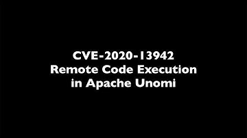 CVE-2020-13942: Remote Code Execution in Apache Unomi