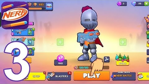 NERF: Superblast Online FPS - Gameplay Walkthrough Part 3 (iOS, Android)