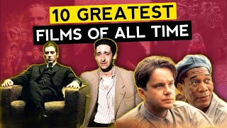 10 Greatest Films of All Time