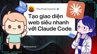 TẠO GIAO DIỆN WEBSITE SIÊU NHANH VỚI CLAUDE CODE  | TRẢI NGHIỆM CLAUDE CODE FRONTEND DESIGN SKILL
