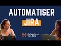 Crer sa premire rgle dautomatisation dans jira