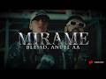 MIRAME REMIX Blessd Anuel AA Ovy On The Drums mp3