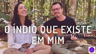 Video thumbnail of "O Índio Que Existe Em Mim - Maria Rita Castro (letra e cifra) @MariaRitaCastro"