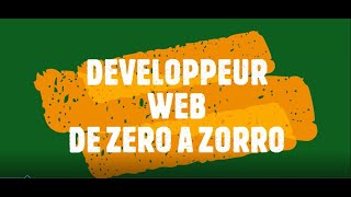 Développeur Web De Zéro À Zorro Partie 2Algorithmique Et Algorithme. Programmation Et Programme.