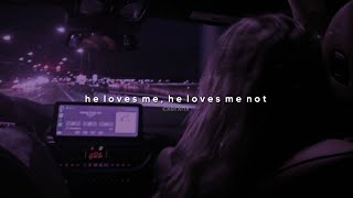 jessica baio - he loves me, he loves me not (slowed + reverb)