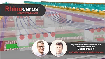 Rhino User Webinar: Implementation of automation and parametrization into bridge design