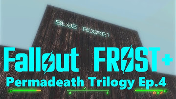 Fallout 4 Frost Plus - Permadeath Trilogy Ep.4  BRAND NEW ROCKET