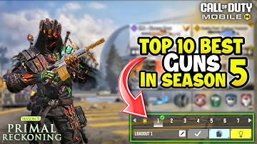 Top 10 Best Guns in Season 5 CODM 2025 | Gunsmith Loadout/Class Setup | Cod Mobile