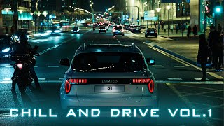 ＣＨＩＬＬ & ＤＲＩＶＥ  | ＶＯＬ. 1