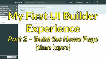 My First UI Builder Experience - Part 2 - Build the Home Page