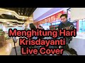 Menghitung hari  krisdayanti  live cover