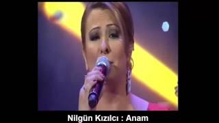 NİLGÜN KIZILCI : ANAM Resimi