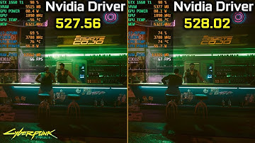 Nvidia Drivers 527.56 vs 528.02 | Cyberpunk 2077
