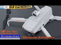 K8 Obstacle Avoidance 3-Axis Gimbal EIS 8K Long range Drone – Just Release !